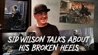 SID WILSON FROM SLIPKNOT TALKS ABOUT HIS BROKEN HEELS + VIDEOS (RUS SUB) (2022)