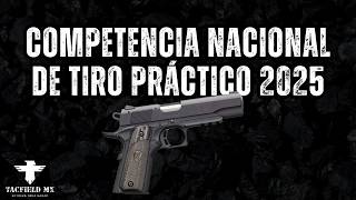 Así es PARTICIPAR en una COMPETENCIA NACIONAL de TIRO PRÁCTICO 2025 I Tacfield Mx