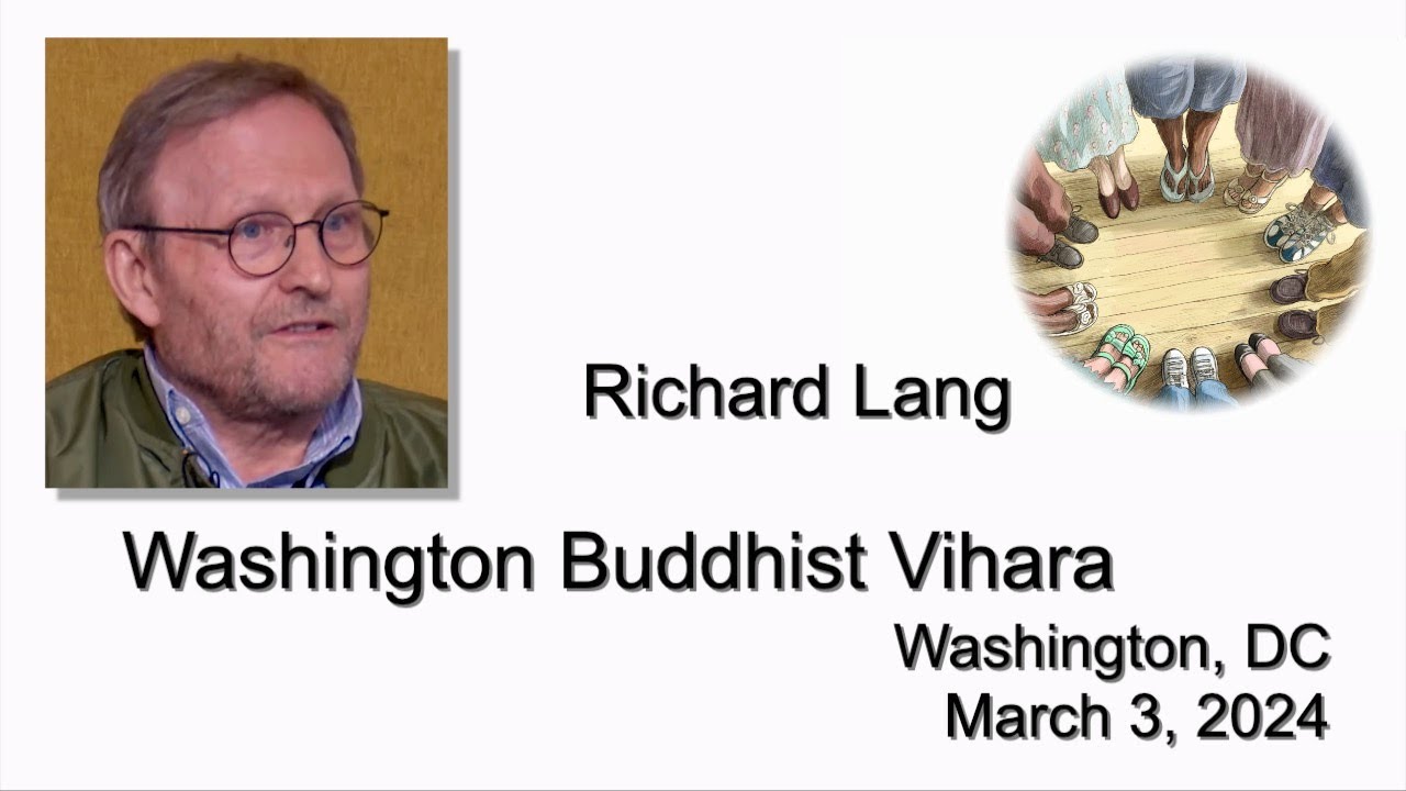 Richard Lang at Washington Buddhist Vihara March 3, 2024