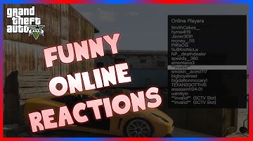 GTA 5 Online - Funny Online Reactions - Mod Menu