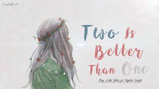 [Vietsub   Lyrics] Two Is Better Than One - Boy like Girls ft Taylor Swift