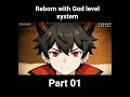 Reborn with God level system part 01🦋 Demon Prince Betrayed by family Episode 01 Ansh_Explainer_01