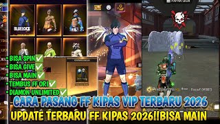 UPDATE‼️ CAN KILL ✅ HOW TO DOWNLOAD ORIGINAL FF KIPAS VIP 2026 WITHOUT OBB ❗️ FF BETA 2026 MEDIAF...