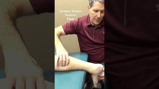 Achilles Tendon Rupture Exam #shorts#AchillesTendonRupture. #AchillesTendon #Achilles￼