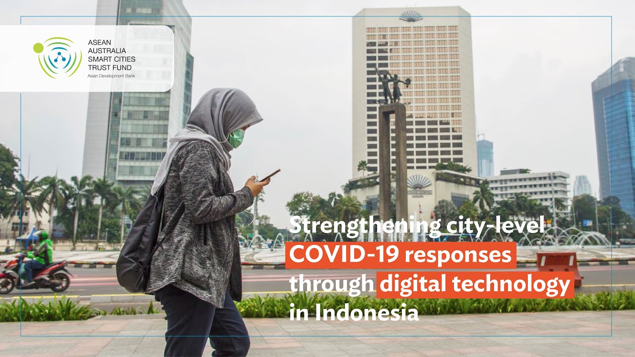 Strengthening Indonesia’s city-level COVID-19 responses using digital technology (English)