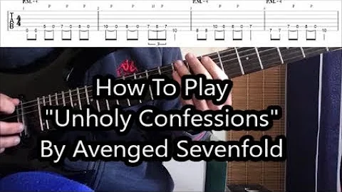 How To Play "Unholy Confessions" By Avenged Sevenfold ( Riffs Lesson With TABS! )