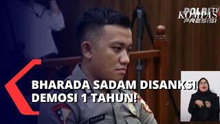 Terbukti Langgar Kode Etik Polri, Bharada Sadam Kena Sanksi Demosi 1 Tahun & Wajib Minta Maaf!