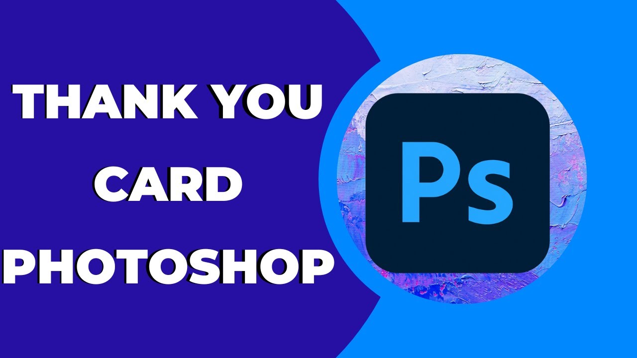 How To Make A Thank You Card For Your Business Photoshop Photoshop how-to-make-a-thank-you-card-for-your-business-photoshop-photoshop