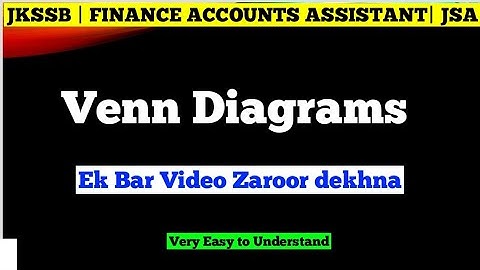Venn Diagram & Operations on Sets | JKSSB | FINANCE ACCOUNTS ASSISTANT...