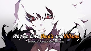 Shigaraki Speech About Heroes l Boku No Hero Academia