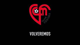 Volveremos A Estar Juntos - Codema Fútbol