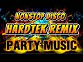 💫NONSTOP DISCO HARDTEK REMIX PARTY MUSIC