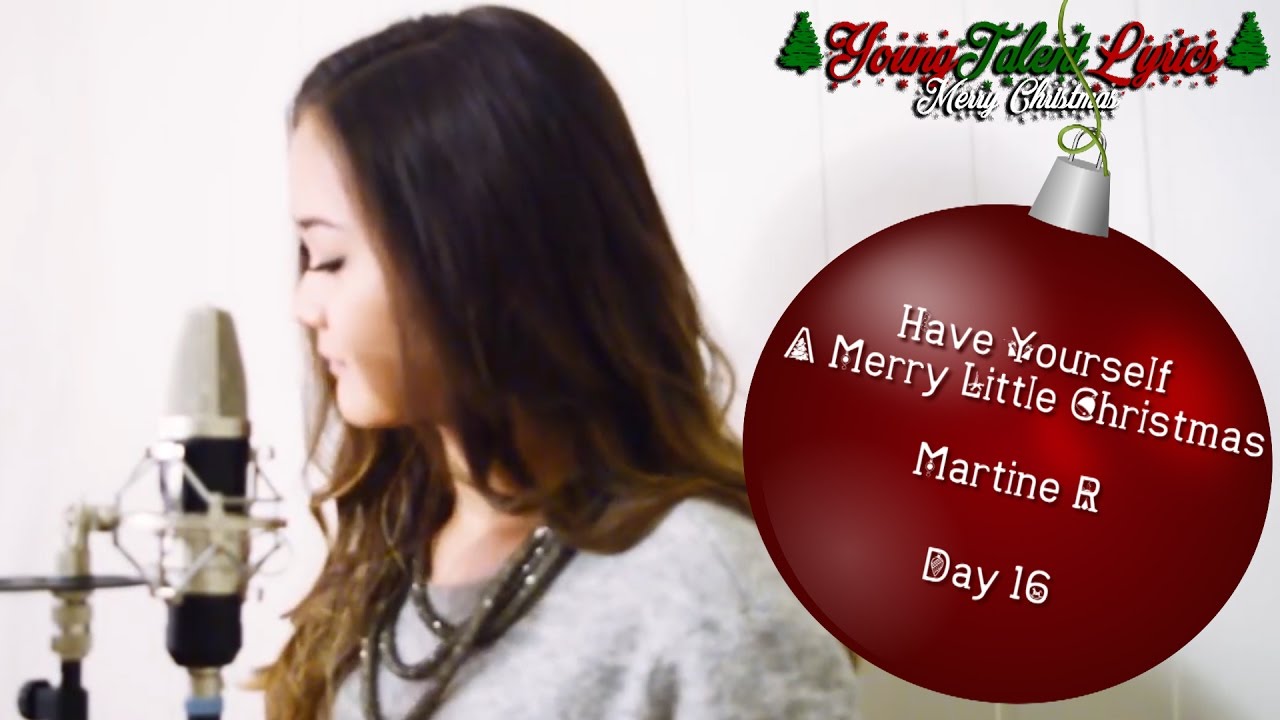 Martine R ★ Have Yourself A Merry Little Christmas (Day 16)