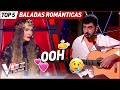 Las BALADAS más ROMÁNTICAS jamás cantadas en La Voz