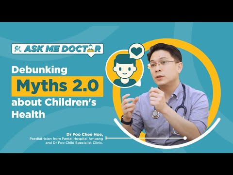 Debunking Myths about Children's Health (Part 2) | Ask Me Doctor Season 2 | Episode 3