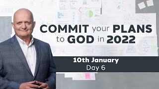 Day 6 | Commit Your Plans to God in 2022