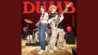 DUMB (Feat. PENOMECO)