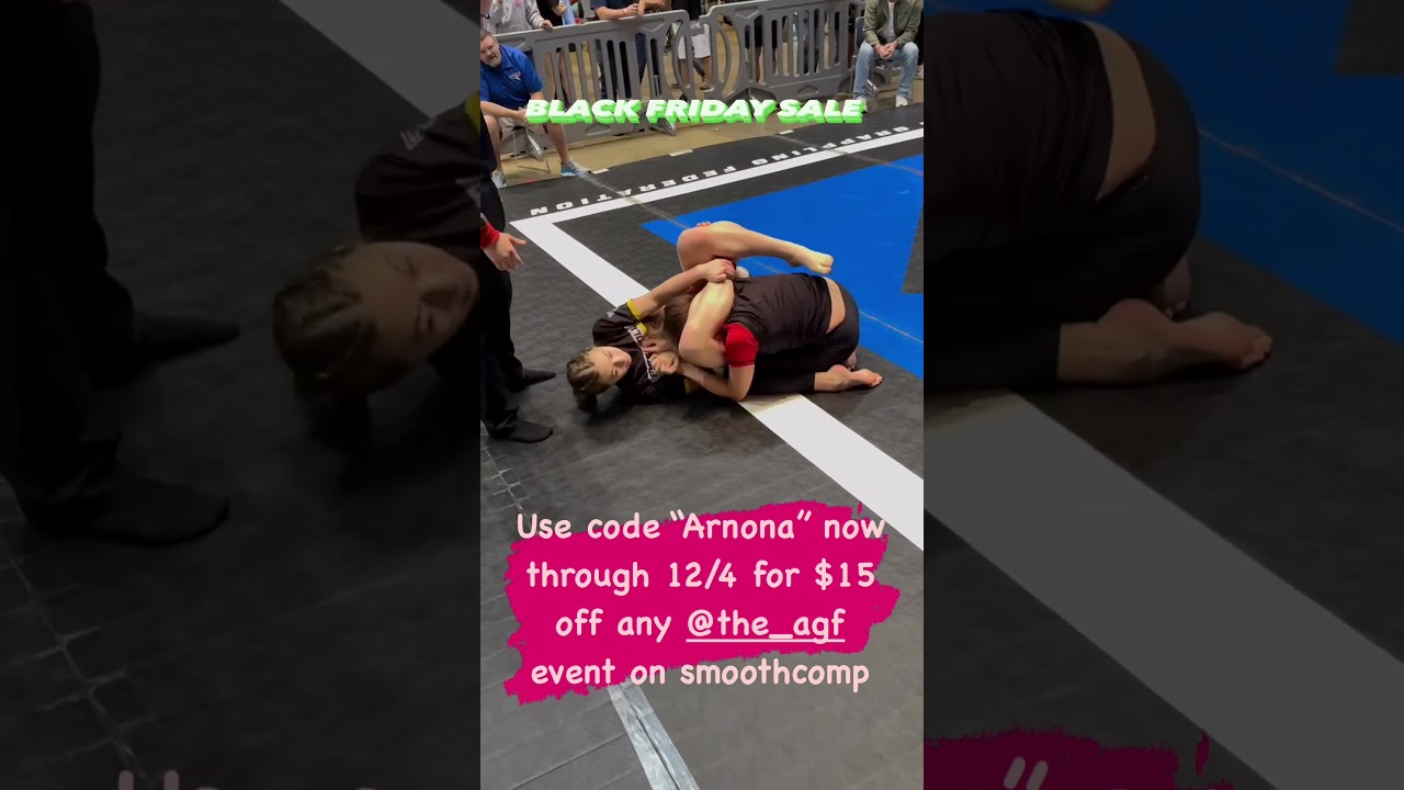 Use code “Arnona” now through 12/4 for $15 off any AGF event on smoothcomp. 