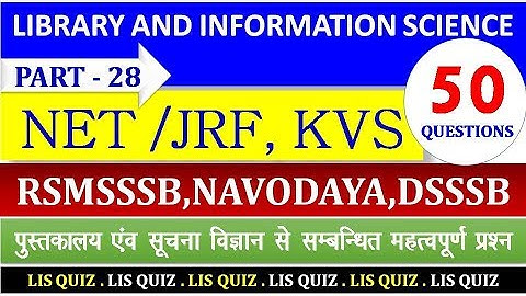 Library And Information Science | Part 28 50 Important Questions | NTA NET/JRF
