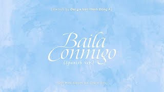 Vietsub Baila Conmigo Spanish Ver. - Oneus