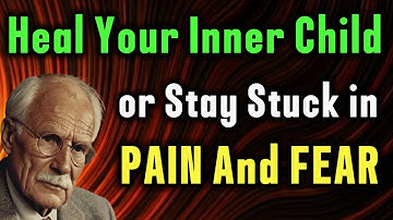 Stop Running From Pain: The Inner Child Healing You Need Now | Carl Jung’s Wisdom