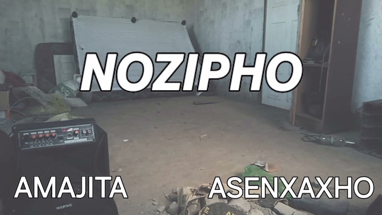 AMAJITA ASENXAXHO - NOZIPHO [OFFICIAL AUDIO]