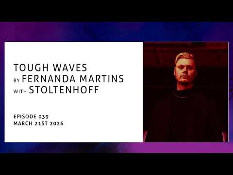 "Tough Waves" by Fernanda Martins - Episode 39 / Guest Stoltenhoff