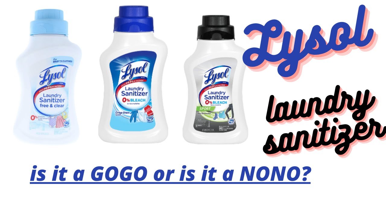 (380)LYSOL LAUNDRY SANITIZER YouTube