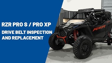 2025 RZR Pro S / Pro XP | Drive Belt Inspection and Replacement | Polaris RZR®