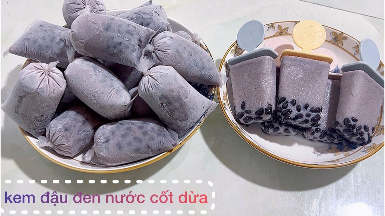 Cách làm kem túi đậu đen nước cốt dừa thơm ngon | Cảnh quê nhà tít ...