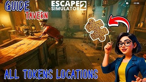 Escape Simulator 2 Tavern All Tokens Locations