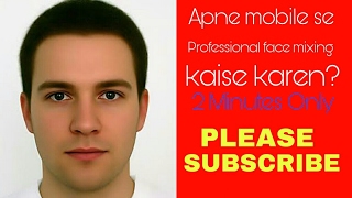 How to pro face mixing on Android. Apne Android mobile se professional face mixing kaise kare? screenshot 5