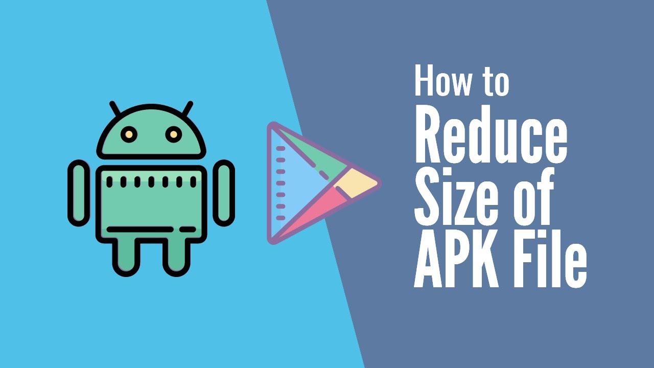 How To Reduce The Size Of Android APK Application In 3 Steps YouTube