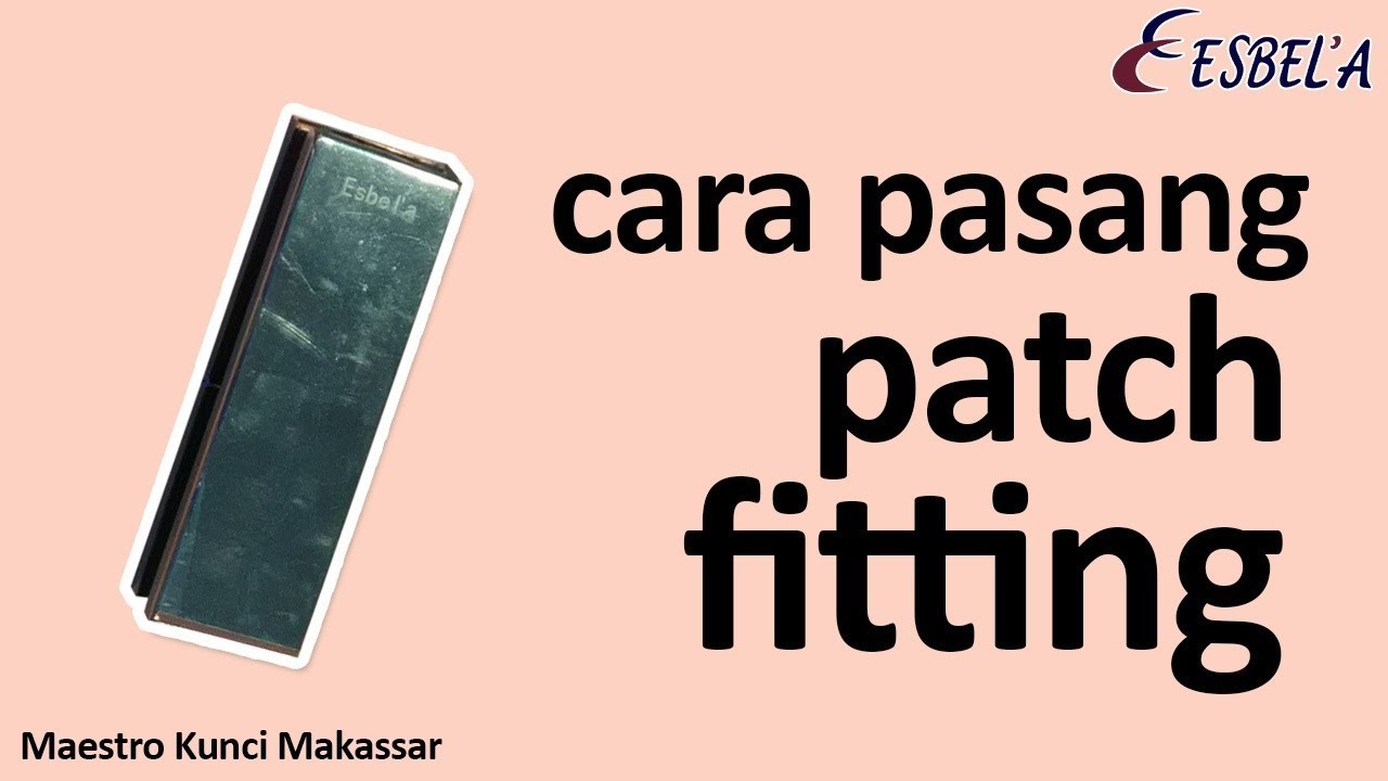 Cara Pasang Patch Fitting PT.10 - YouTube