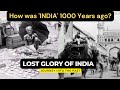 Lost glory of india a journey into the past