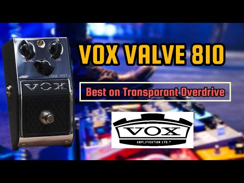 Vox Valve 810 Best Overdrive Screamer - YouTube