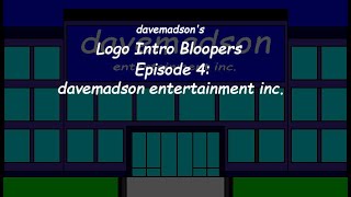 Davemadsons Logo Intro Bloopers 4 Davemadson Entertainment Inc.