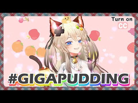 [Vtuber] GIGA Pudding challenge!! (w/ Subtitles)