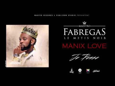 Fabregas Le Metis Noir - Manix Love