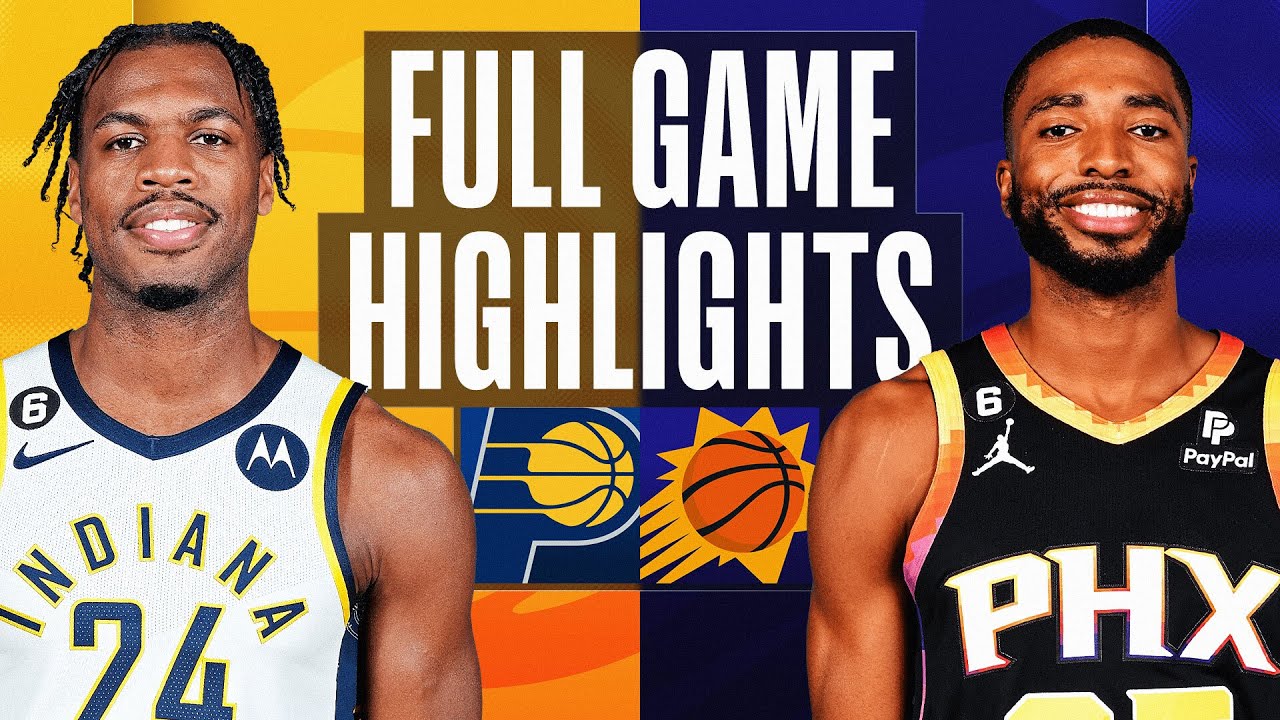 PACERS at SUNS FULL GAME HIGHLIGHTS January 21, 2023 YouTube