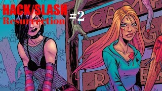 Hack/Slash: Resurrection #2