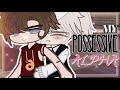 My Possessive ALPHA || GAY GCMM Gacha Club Mini Movie || BL