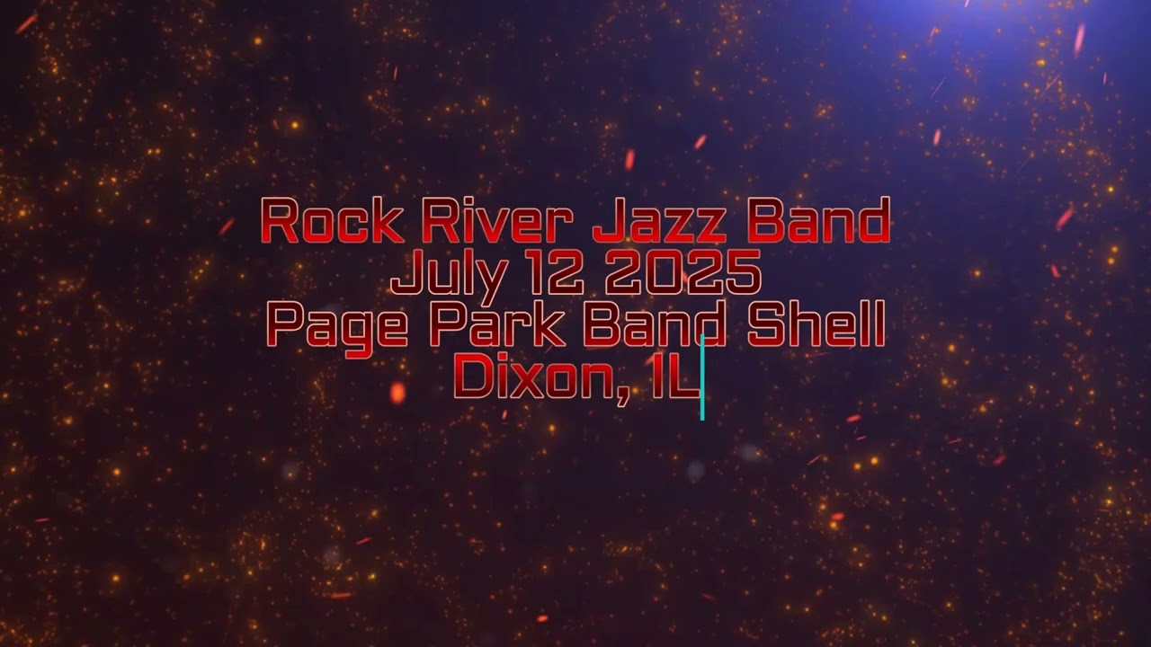 Two Rock River Jazz Band concerts at the Band Shell Dixon IL Filmed in the Summer of 2025