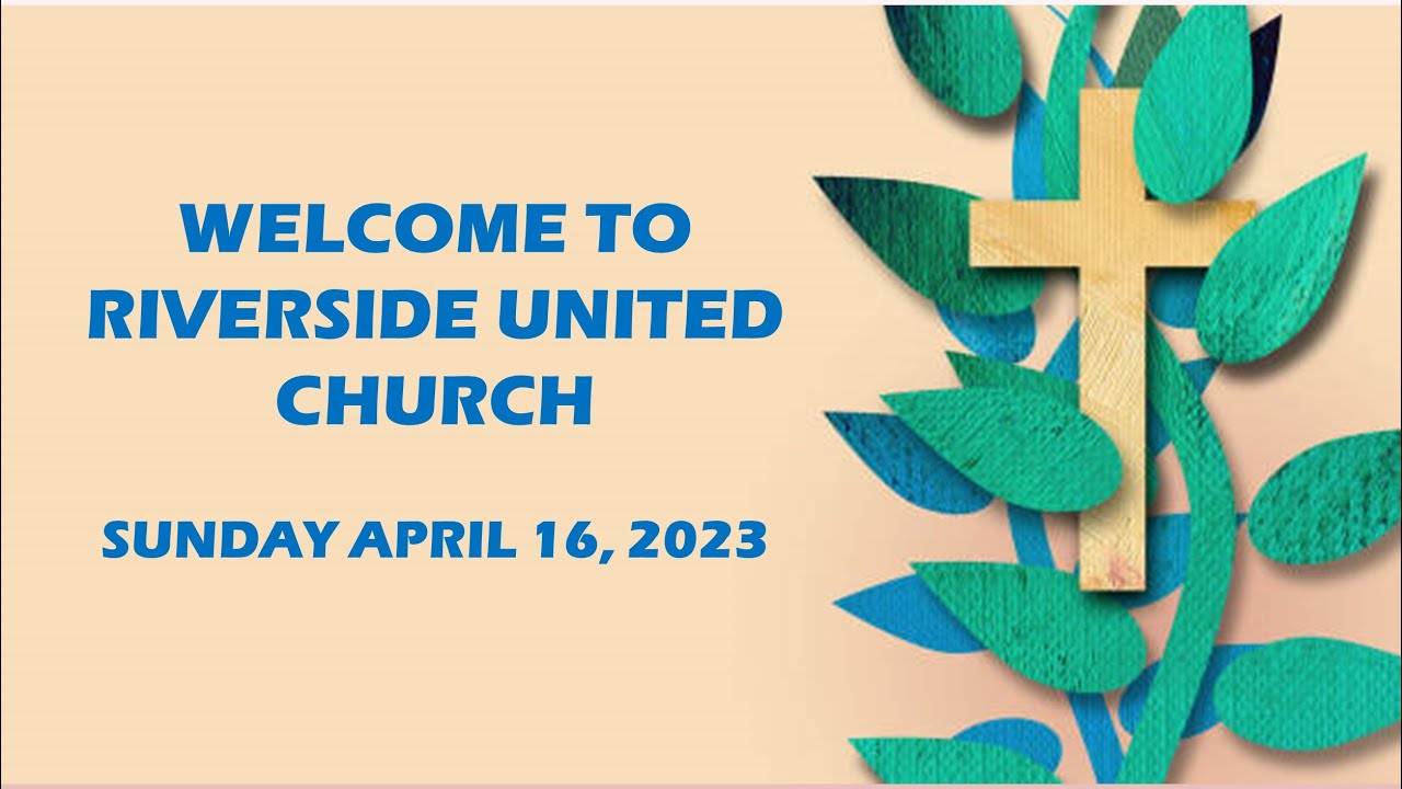 April 16, 2023 Riverside United Family Breakfast Sunday Live