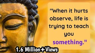 Top 30 buddha quotes on life that can teach you beautiful life lessons