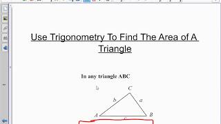 Area of Triangle Using Trigonometry (1/2absinC)
