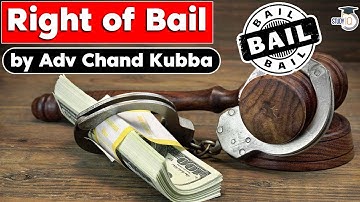 What is Bail and Laws related to Bail in India? | Judicial Service Exams 2022