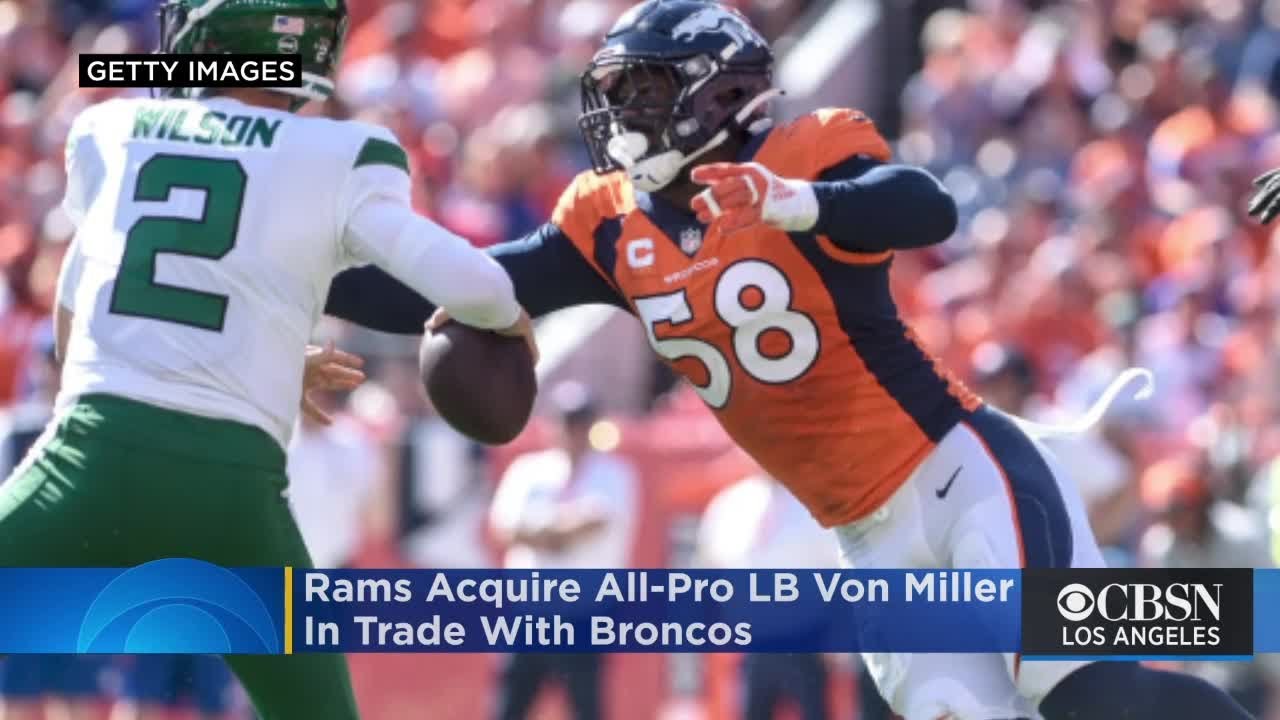 Report: Rams Acquire All-Pro LB Von Miller In Trade With Broncos - YouTube