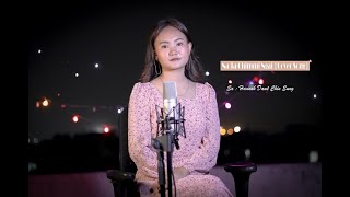 Hannah Dawt Chin Sung - Na Ta Chimmi Ngai {Cover Song}