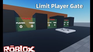 How to make a limit player gate in Roblox Studio